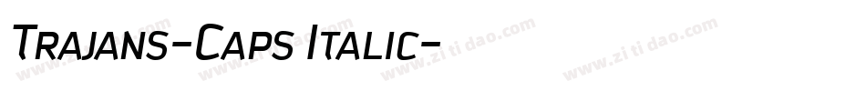 Trajans-Caps Italic字体转换
